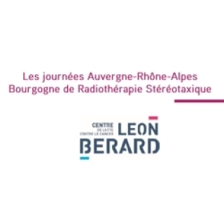 Les journées Auvergne-Rhône-Alpes Bourgogne de radiothérapie stéréotaxique